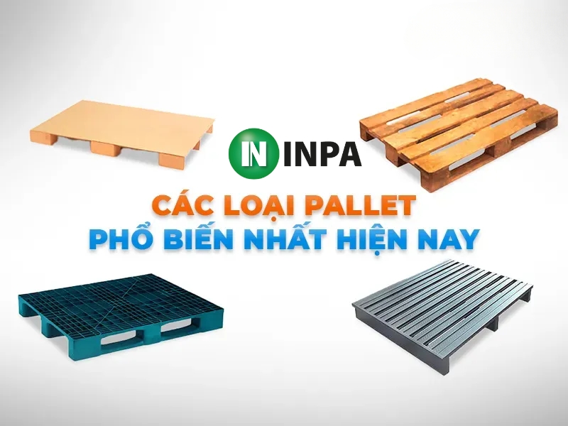 Tổng quan về các loại pallet hiện nay