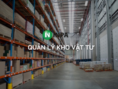 Quy trình quản lý kho vật tư đạt chuẩn dành cho doanh nghiệp 
